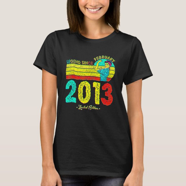 9th Birthday February 2013 Legend Since 2013 9 Yea T-Shirt (Front)
