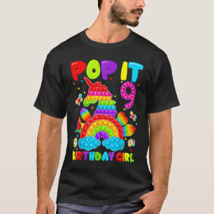 9th Birthday Fidget Toy Pop It Birthday Girl 9 Yea T-Shirt