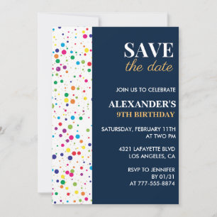 9th birthday invitations Save the date Confetti