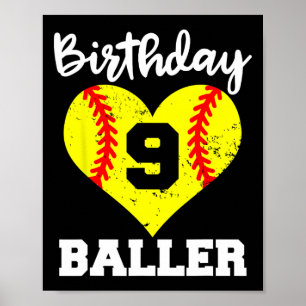 9th Birthday Ller Funny 9 Year Old Softll Player Poster