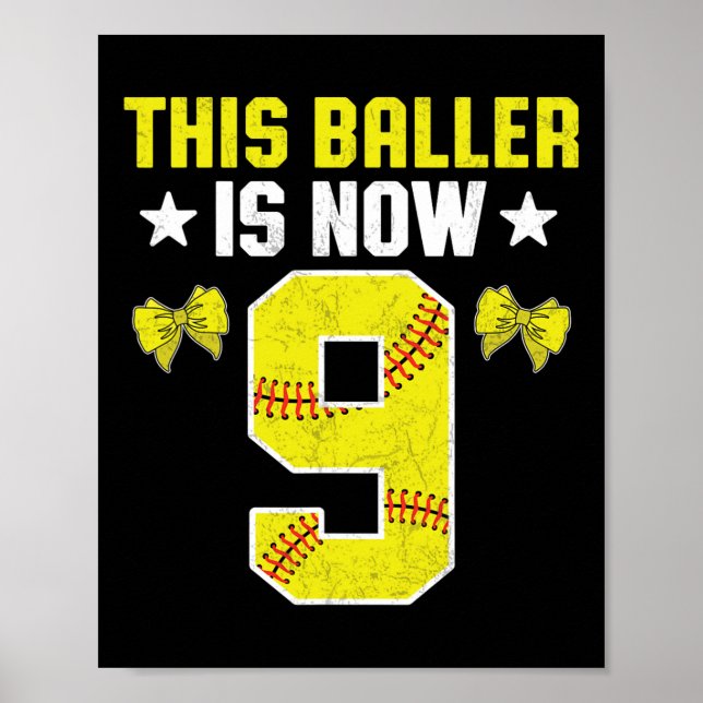 9th Birthday Party Softll Player This Ller Is Now  Poster (Front)