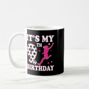 9th Birthday Soccer Themed 9 Year Old Girl Birthda Coffee Mug
