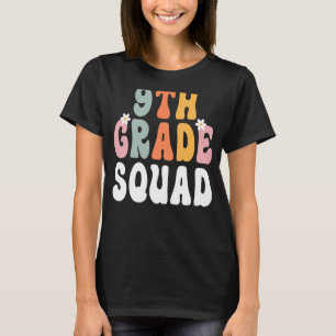 9th Grade Squad Retro Groovy Teacher Happy 1st Day T-Shirt