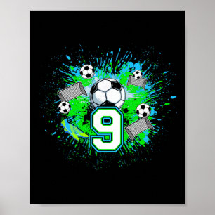 9th Soccer Birthday Party 9 Year Old Soccer Player Poster