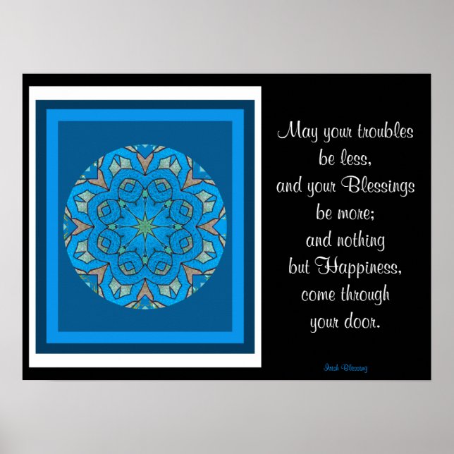 A05 Celtic Kaleidoscopic Mandala - Irish Blessing9 Poster (Front)