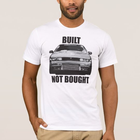 A31 CEFIRO BUILT NOT BOUGHT TEE SHIRT