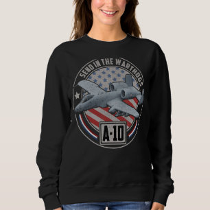 A 10 Warthog Thunderbolt Attack Aircraft Fighter J Sweatshirt