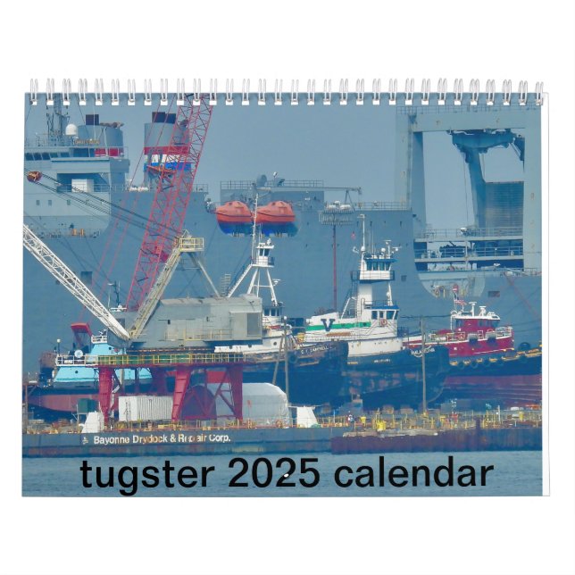 A 2025 calendar with dramatic tugboat photos. (Cover)