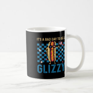 A Bad Day To Be A Glizzy 4th Of July Usa Flag Colo Coffee Mug