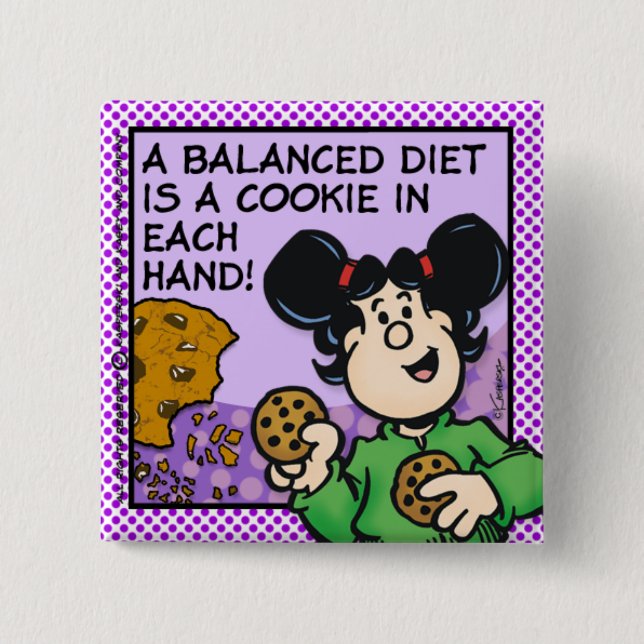 A Balanced Diet 2 Inch Square Button (Front)