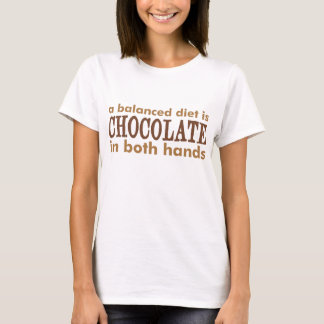 A Balanced Diet is... T-Shirt