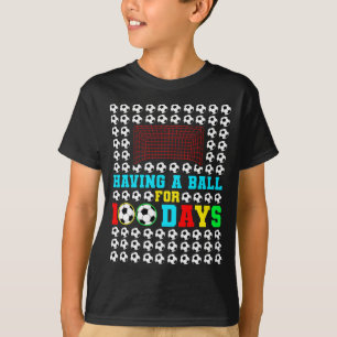 A Ball For 100 Days Fun Kids Boys Soccer Player T T-Shirt