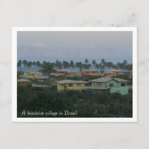 A beachside village in Brazil pos... - Customized Postcard