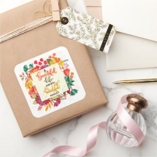 A Beautiful Life Begins With A Beautiful Mindset Square Sticker