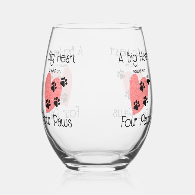 A Big Heart walks on Four Paws - Cute Pet Lover  Stemless Wine Glass (Right)