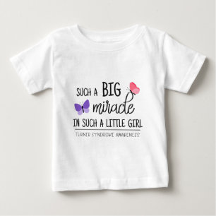 A big miracle Turner syndrome awareness Baby T-Shirt