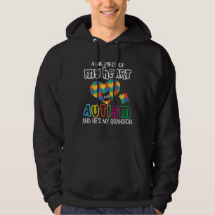 A Big Piece Of My Heart Has Autism Hes My Grandson Hoodie