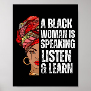 A Black Woman Is Speaking Listen And Learn For Afr Poster