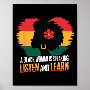A Black Woman Is Speaking Listen And Learn For Afr Poster