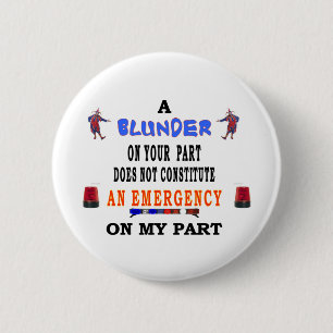 A BLUNDER 2 INCH ROUND BUTTON