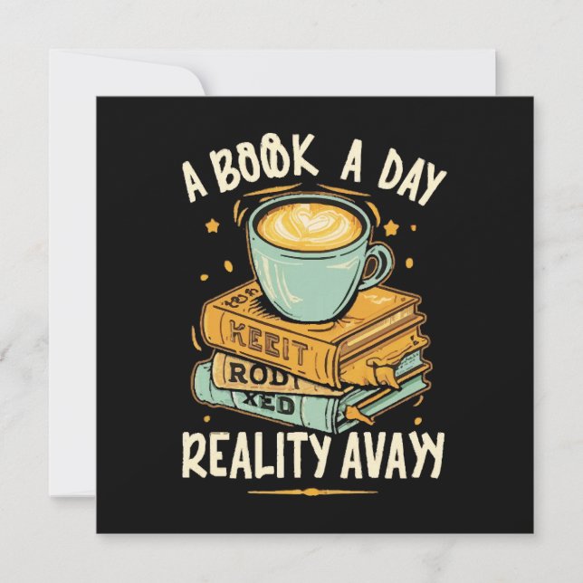 A book a day keep reality away (Front)