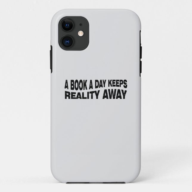 A Book a Day Keep Reality Away Case-Mate iPhone Case (Back)