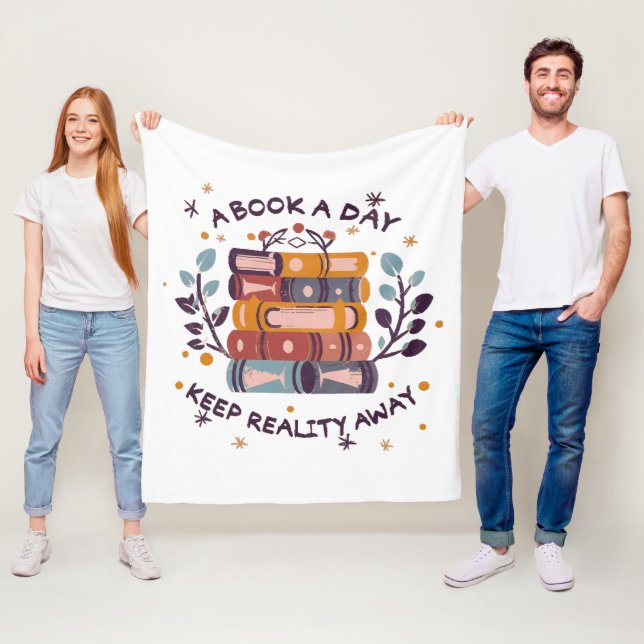 A book a day keep reality away fleece blanket (In Situ)
