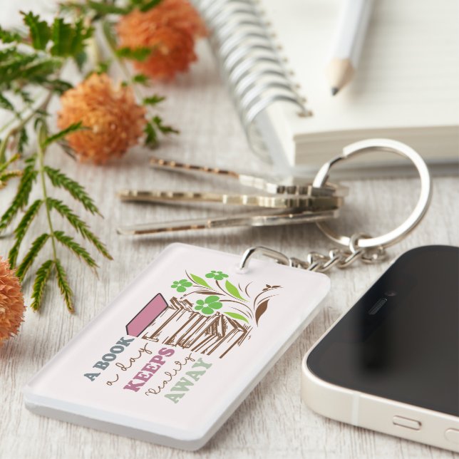 A Book A Day Keeps Reality Away  Keychain (Front Right)