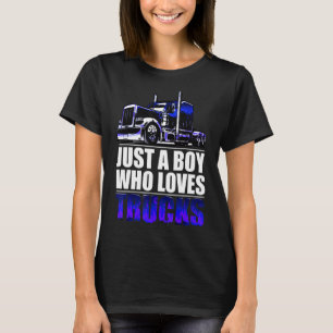 a boy who loves Semi Truck awesome big rig T-Shirt
