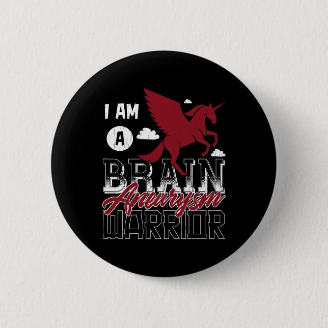 A Brain Aneurysm Warrior Awareness Support Graphic 2 Inch Round Button (Front)