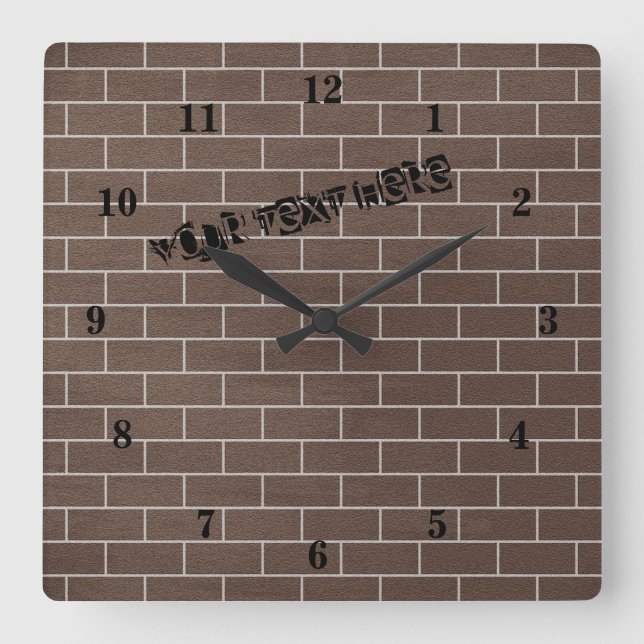 A Brick Wall - Add Your Special Text / Logo / Name Square Wall Clock (Front)