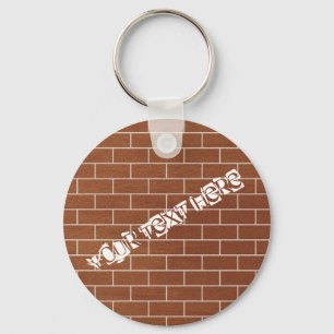 A Brick Wall - Add Your Special Text / Name - Keychain