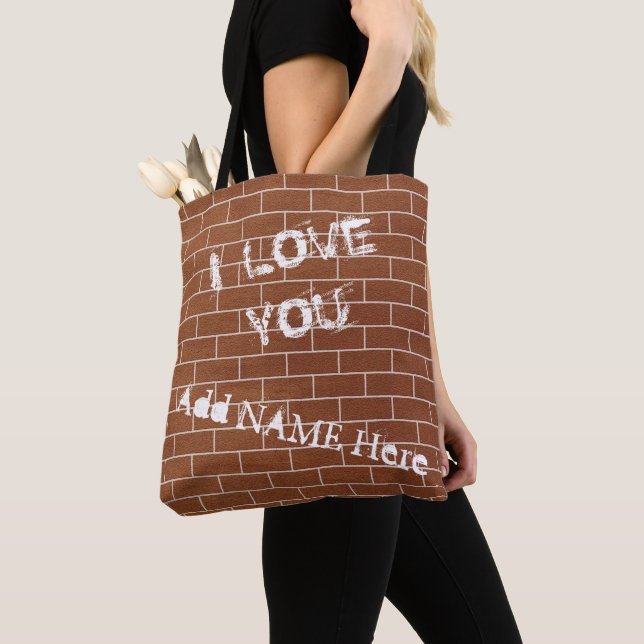 A Brick Wall - I Love You - Add Your Name / Text Tote Bag (Close Up)