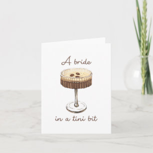 A Bride In A Tiny Bit Bride Funny Martini Bachelor Card