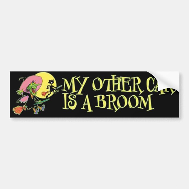 A Broom Bumper Sticker (Front)