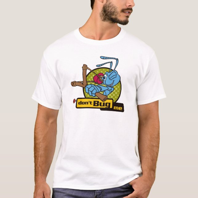 A Bug's Life Flik Don't Bug Me! Disney T-Shirt (Front)