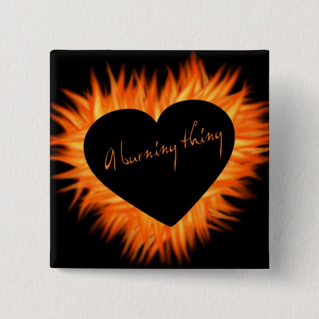A Burning Thing Fire Heart 2 Inch Square Button (Front)