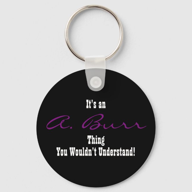 A. Burr Keychain (Front)
