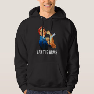A Call To Arms Don't Wait Vaccinate Vax The Arms Hoodie