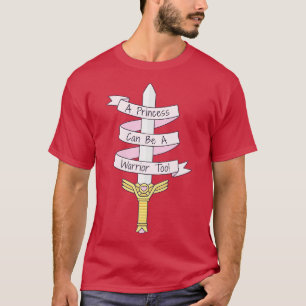 A Can Be A Warrior Too Girl Power Quote T-Shirt
