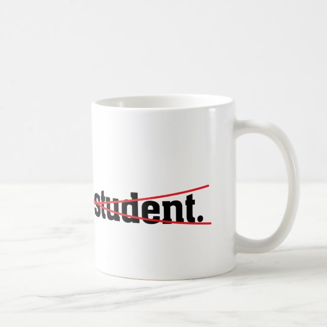 A cassé la tasse d'étudiant en art (Droite)