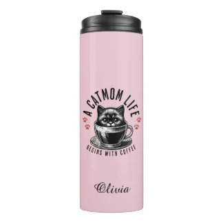 A cat mom life begins with coffee, Custom name Thermal Tumbler