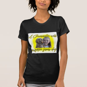 A Cavoodle will Brighten your Day. T-Shirt