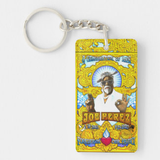 A Celebration of Life JOE PEREZ Keychain