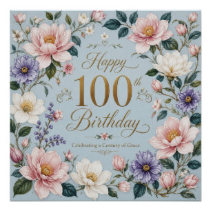 A Century of Blooming Grace Poster