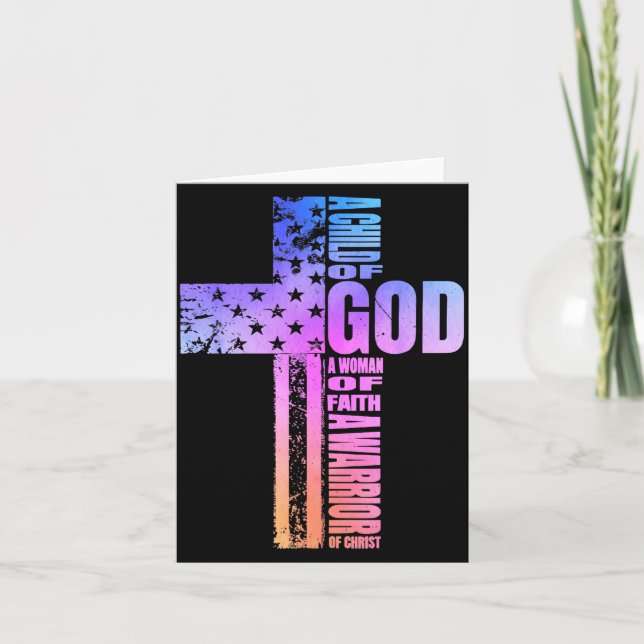 A Child Of God A Woman Of Faith A Warrior Of Chris Card (Front)