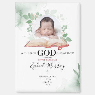 A Child Of God Has Arrived Birth Announcement Card Magnet