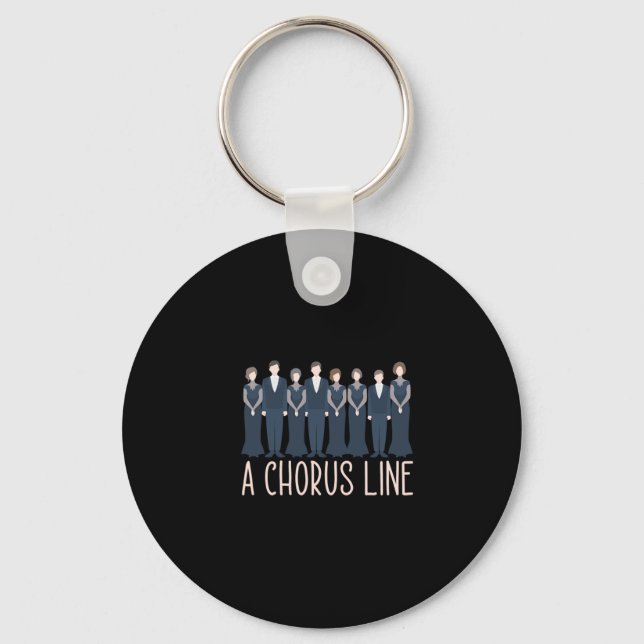 A Chorus Line Choir Singings Choral Music Gift Keychain (Front)