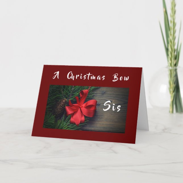 A **CHRISTMAS BOW** JUSTE POUR **SIS** CARTE (Devant)