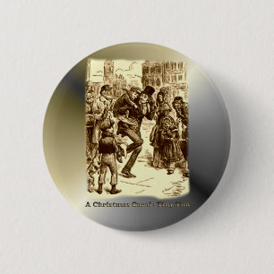 A Christmas Carol - Tiny Tim 2 Inch Round Button